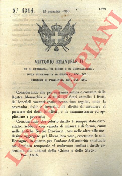 Regio Decreto - con cui si decide che il regio diritto di possesso e d'amministrazione dei benefici vacanti sar uniformemente esercitato in tutto lo Stato senza alcun divario tra benefici maggiori e minori.