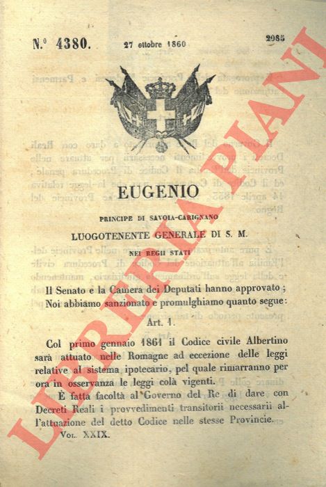 Regio Decreto - con cui si stabilisce che il codice civile Albertino sar attuato nelle province della Romagna fatta eccezione per le leggi relative al sistema ipotecario.