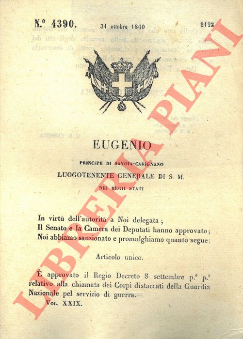 Regio Decreto - con cui si approva la chiamata dei corpi distaccati della Guardia nazionale per la guerra.