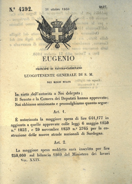 Regio Decreto - con cui si autorizza la maggiore spesa per la costruzione di nuove strade nazionali in Sardegna.