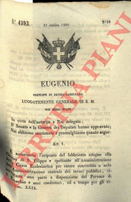 Regio Decreto - con cui si autorizza l'acquisto del fabbricato attiguo alla Chiesa di S. Filippo per trasformarlo in sede dell'Amministrazione centrale dei lavori pubblici.