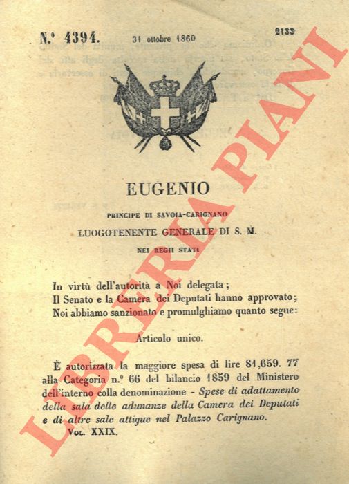 Regio Decreto - con cui si autorizza una spesa straordinaria per lavori di adattemento della sala della Camera dei Deputati e altre sale attigue a Palazzo Carignano.