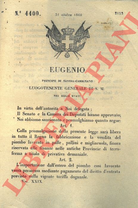 Regio Decreto44 - con cui si autorizza la fabbricazione e vendita del piombo in tutto il Regno.