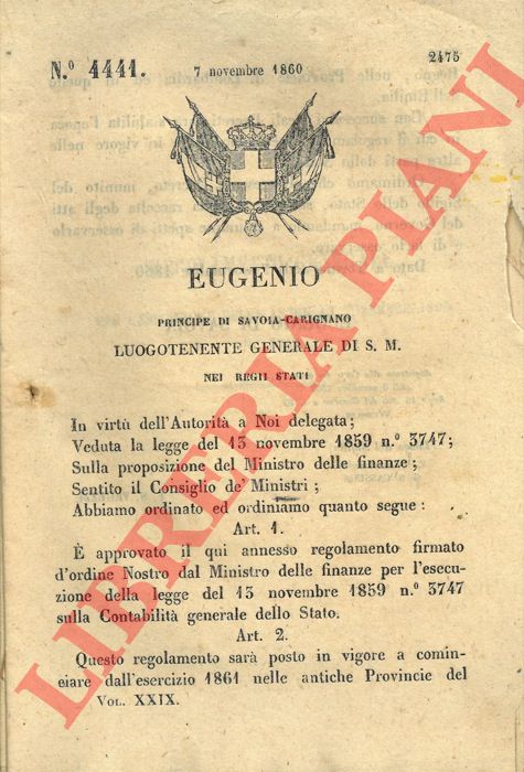Regio Decreto - con cui si approva il regolamento firmato dal Ministro delle Finanze per l'esecuzione della Legge del 13 Novembre 1859.