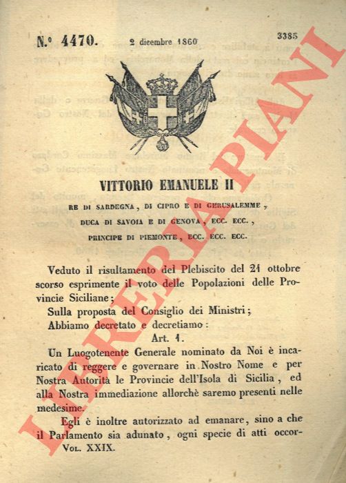 Regio Decreto - con cui si nomina un luogotenente generale che sar incaricato di reggere e governare in nome del re le province siciliane.