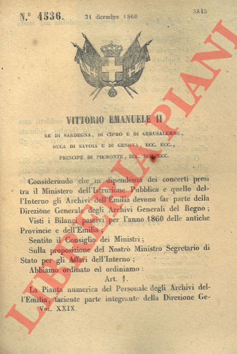 Regio Decreto - con cui si stabilisce la pianta del personale della Direzione Generale degli Archivi generali dell'Emilia.