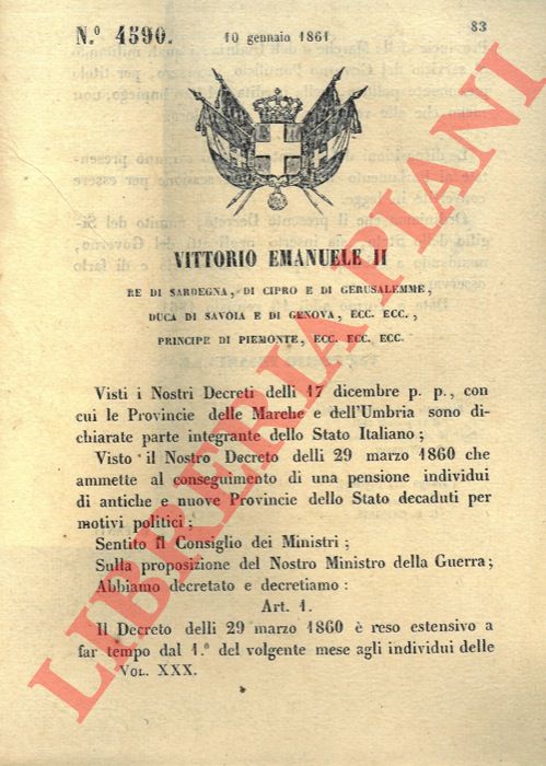 Regio Decreto - con cui si rende estensivo il decreto del 19 Marzo 1860 a coloro che abbiano perso l'impiego nelle Marche e nell'Umbria per titolo politico.