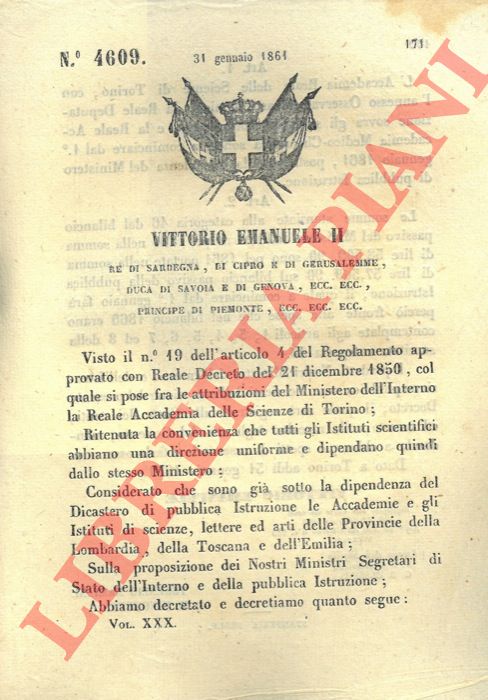 Regio Decreto - con cui si stabilisce che l'Accademia reale delle Scienze di Torino con l'Osservatorio Astronomico sono posti sotto la dipendenza del Ministero della Pubblica Istruzione.