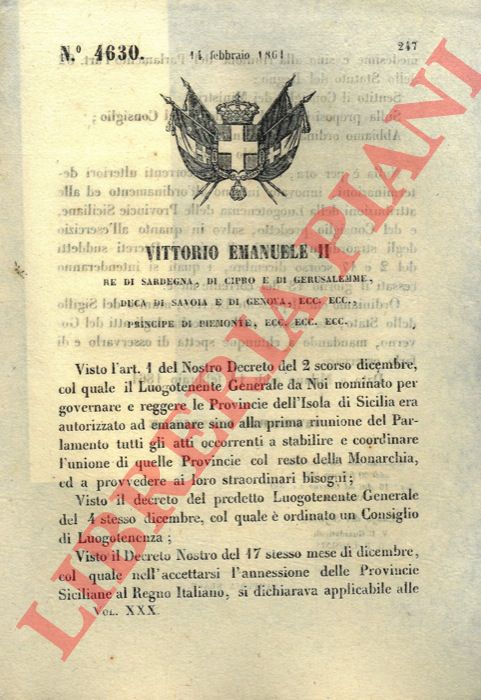 Regio Decreto - con cui si stabilisce di non variare nulla per quanto attiene all'ordinamento ed alle attribuzioni della Luogotenenza delle Provincie Siciliane.