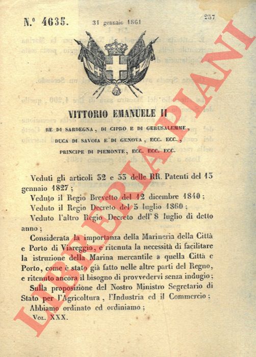 Regio Decreto - con cui si istituisce una scuola di Nautica per la marina mercantile nella citt e Proto di Viareggio.