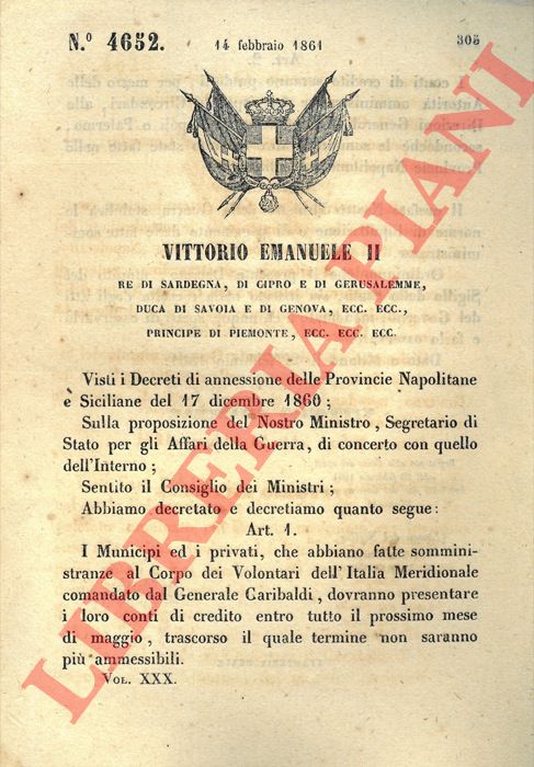 Regio Decreto - con il quale si stabilisce che i Municipi ed i privati dovranno presentare i loro conti di credito entro il mese di Maggio del 1861 e il Ministro della Guerra stabilir le norme di liquidazioni relative.