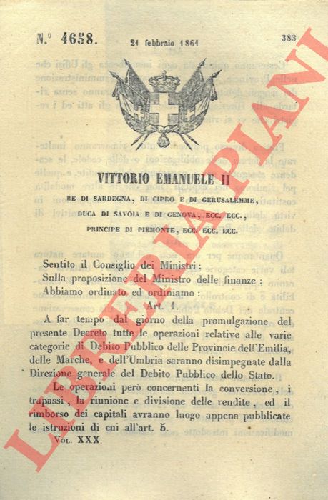 Regio Decreto - con cui si decide che le operazioni delle varie categorie del debito pubblico dell'Emilia, Marche ed Umbria saranno disimpegnate dalla direzione generale del debito pubblico dello Stato.