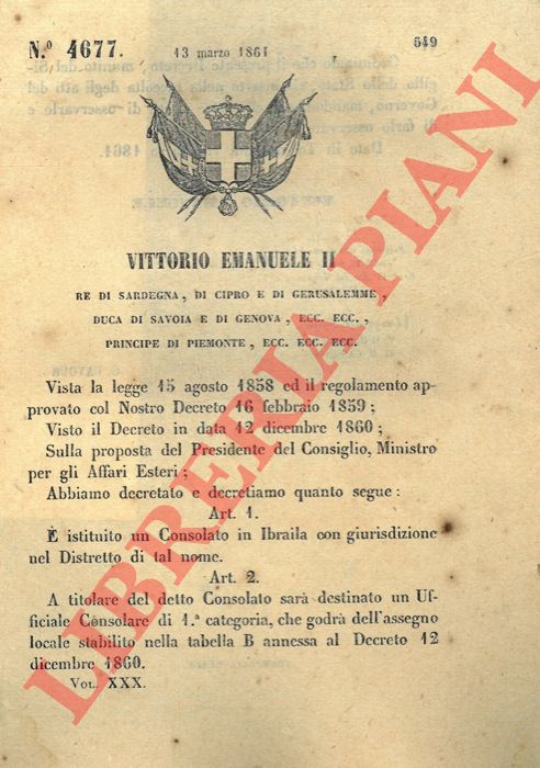 Regio Decreto - con cui si istituisce un Consolato con giurisdizione nel distretto di Ibraila.