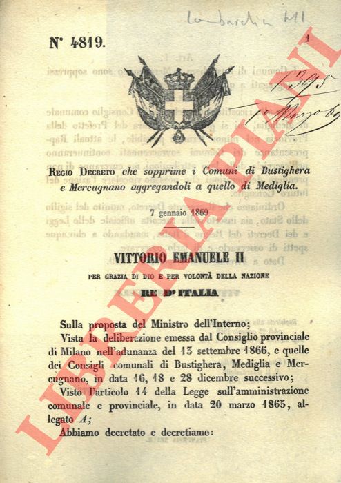 Regio Decreto - che sopprime i Comuni di Bustighera e Mercugnano aggregandoli a quello di Mediglia.