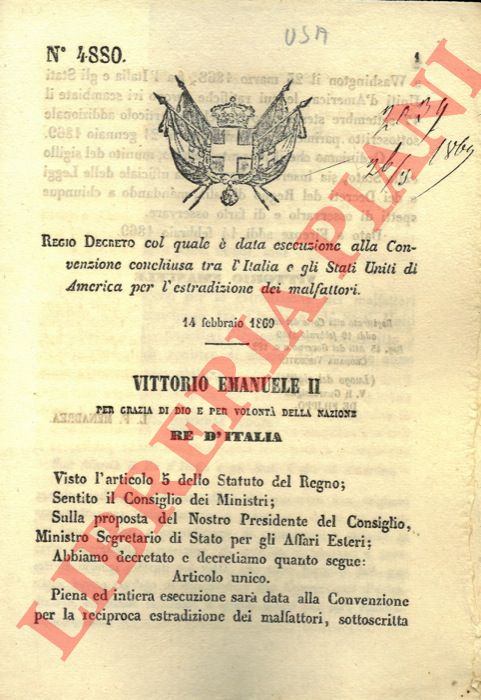 Regio decreto - col quale  data esecuzione alla convenzione conchiusa fra l'Italia e lgli Stati Uniti di America per l'estradizione dei malfattori.
