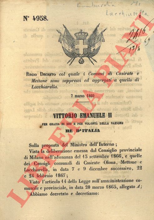 Regio Decreto - col quale i Comuni di Casirate e Mettone sono soppressi ed aggregati a quello di Lacchiarella.