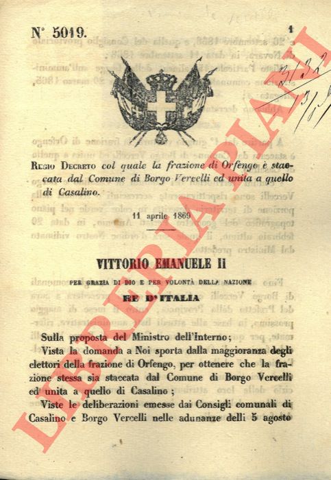 Regio Decreto - col quale la frazione di Orfenge  staccata dal Comune di Borgo Vercelli ed unita a quello di Casalino.