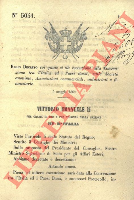 Regio Decreto - col quale si d esecuzione alla Convenzione tra l'Italia ed i Paesi Bassi, sulle Societ anonime, Associazioni commerciali, industriali e finanziarie.