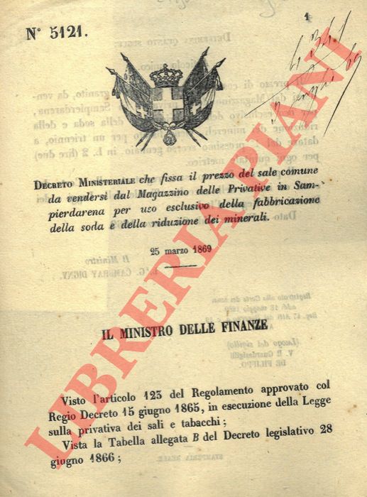 Regio Decreto - che fissa il prezzo del sale da vendersi per la fabbricazione della soda.
