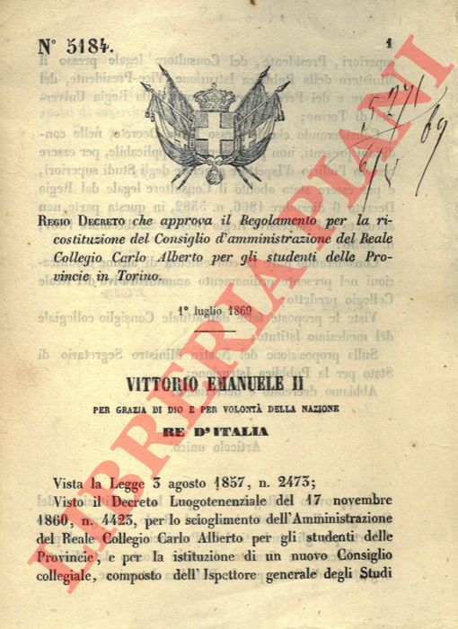 Regio Decreto - che approva il Regolamento per la ricostituzione del Consiglio d'amministrazione del Reale Collegio Carlo Alberto per gli studenti delle Provincie di Torino.