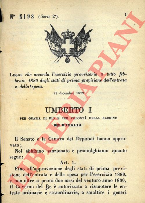 Legge - che accorda l'esercizio provvisorio a tutto febbraio 1880 degli stati di prima previsione dell'entrata e della spesa.