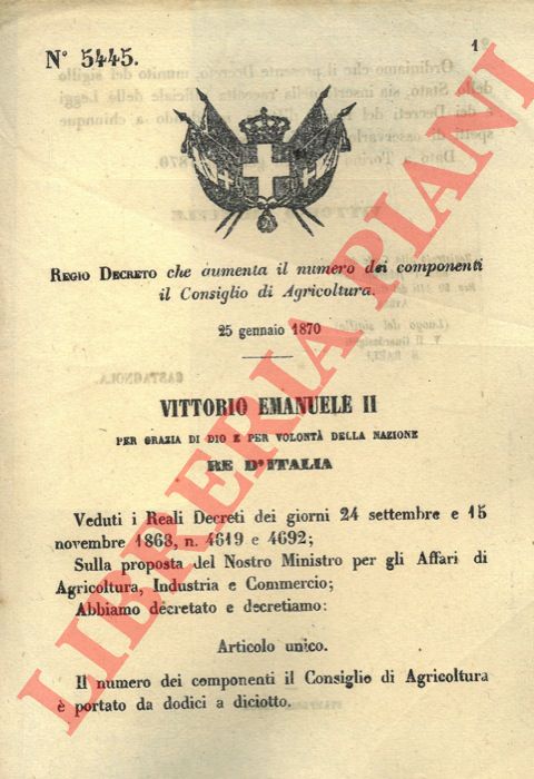 Regio Decreto - che aumenta il numero dei componenti il Consiglio di Agricoltura.