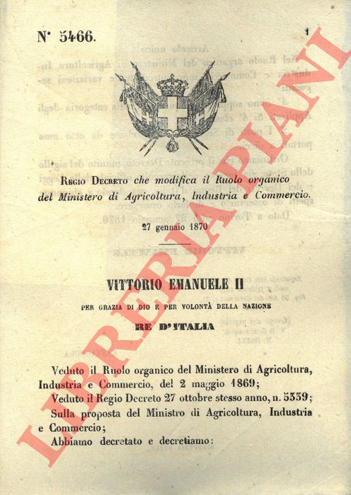 Regio Decreto - che modifica il Ruolo organico del Ministero di Ageicoltura, Industria e Commercio.