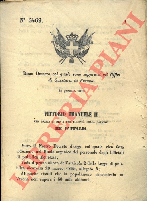 Regio Decreto - col quale sono soppressi gli Uffici di Questura in Verona.