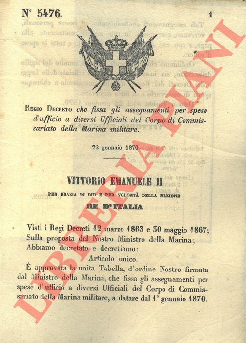 Regio Decreto - che fissa gli assegnamenti per spese d'ufficio a diversi Ufficiali del Corpo di Commissariato della Marina militare.
