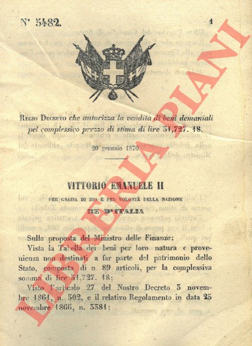 Regio Decreto - che autorizza la vendita di beni demaniali pel complessivo prezzo di stima di lire 51,727.18.