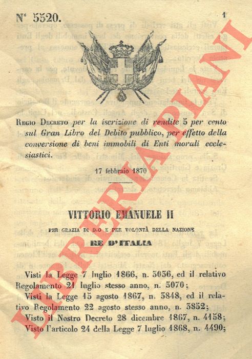 Regio Decreto - per la iscrizione di rendite 5 per cento sul Gran Libro del Debito Pubblico, per effetto della conversione di beni immobiliari di enti morali ecclesiastici.