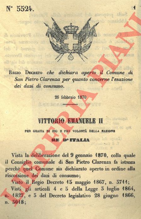 Regio Decreto - che dichiara aperto il Comune di San Pietro Clarenza per quanto concerne l'esazione dei dazi di consumo.
