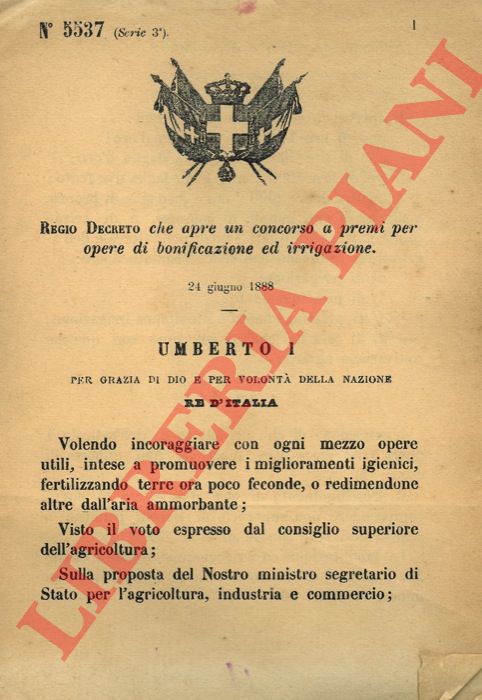 Regio Decreto - che apre un concorso a premi per opere di bonificazione ed irrigazione.