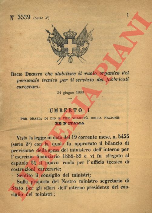 Regio Decreto - che stabilisce il ruolo organico del personale tecnico per il servizio dei fabbricati carcerari.