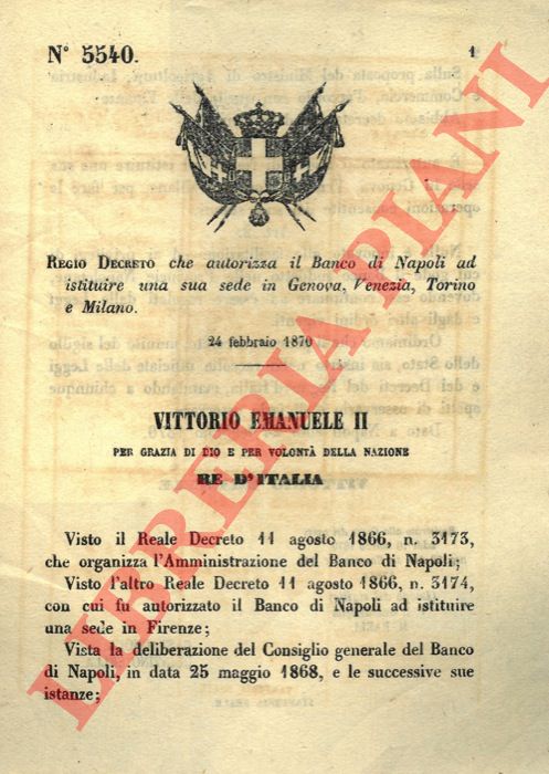 Regio Decreto - che autorizza il Banco di Napoli ad istituire una sua sede in Genova, Venezia, Torino e Milano.