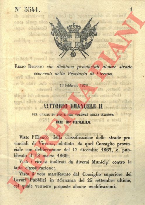 Regio Decreto - che dichiara provinciali alcune strade scorrenti nella Provincia di Vicenza.