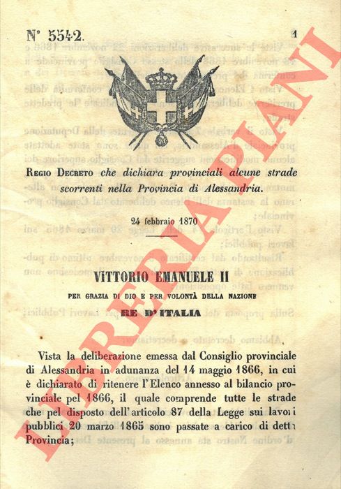 Regio decreto - che dichiara provinciali alcune strade scorrenti nella Provincia di Alessandria.