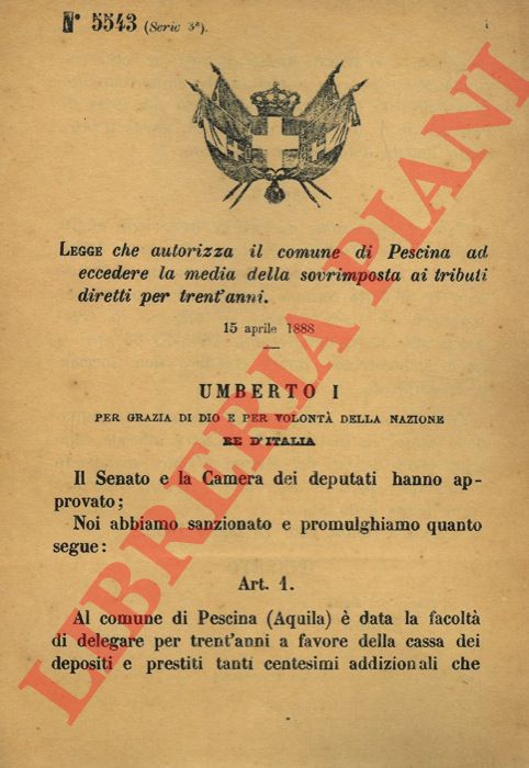 Legge - che autorizza il comune di Pescina ad eccedere la media della sovrimposta ai tributi diretti per trent'anni.