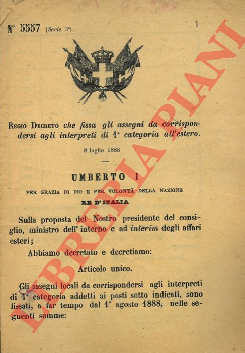 Regio Decreto - che fissa gli assegni da corrispondersi agli interpreti di 1a categoria all'estero.