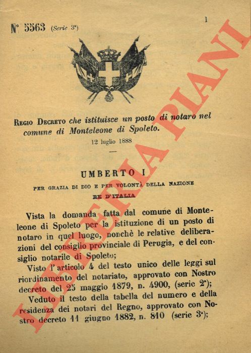Regio Decreto - che istituisce un posto di notaro nel comune di Monteleone di Spoleto.