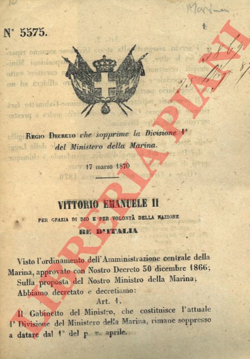 Regio decreto - che sopprime la Divisione1a del Ministero della Marina.