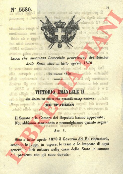 Legge - che autorizza l'esercizio provvisorio dei bilanci dello Stato sino a tutto aprile 1870.