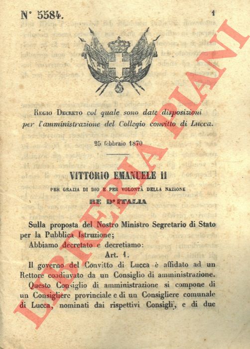 Regio Decreto - col quale sono date disposizioni per l'amministrazione del Collegio convitto di Lucca.