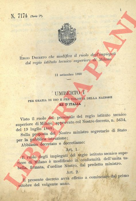 Regio Decreto - che modifica il ruolo degl'impiegati del regio istituto tecnico superiore di Milano.