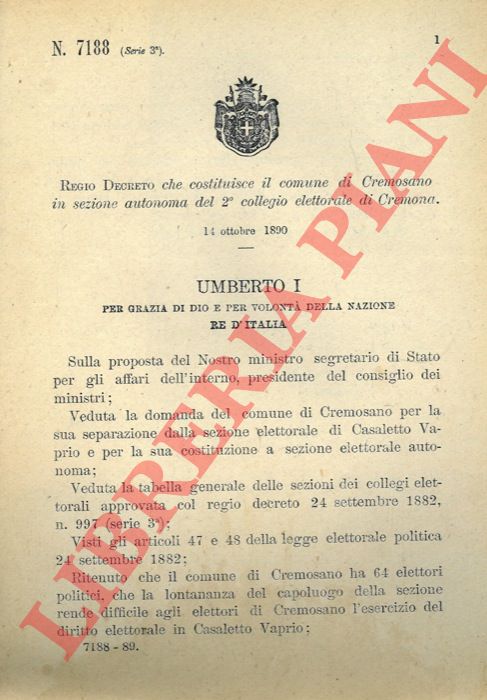 Regio Decreto - che costituisce il comune di Cremosano in sezione autonoma del 2 collegio elettorale di  Cremona.