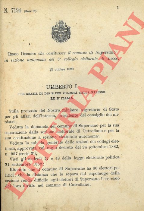 Regio Decreto - che costituisce il comune di Supersano in sezione autonoma del 3 collegio elettorale di Lecce.