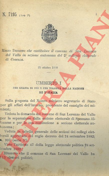 Regio Decreto - che costituisce il comune di San Lorenzo del Vallo in sezione autonoma del 2 collegio elettorale di Cosenza.
