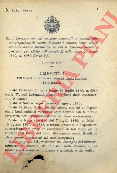 Regio Decreto - con cui vengono assegnati e passati alla congregazione di carit di Roma i canoni, censi, livelli ed altre annue prestazioni di cui il demanio prender possesso.