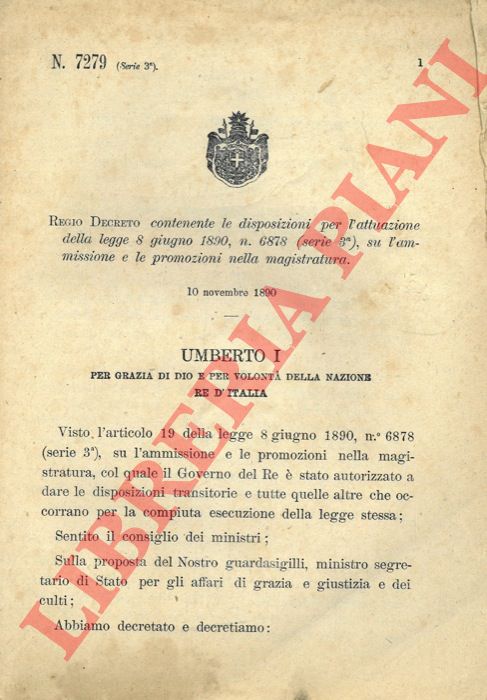 Regio Decreto - contenente le disposizioni per l'attuazione della legge sull'ammissione e le promozioni nella magistratura.