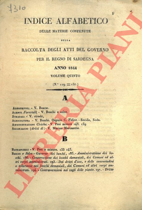 - - Indice alfabetico delle materie contenute nella raccolta degli Atti del Governo per il Regno di Sardegna. Anno 1844.